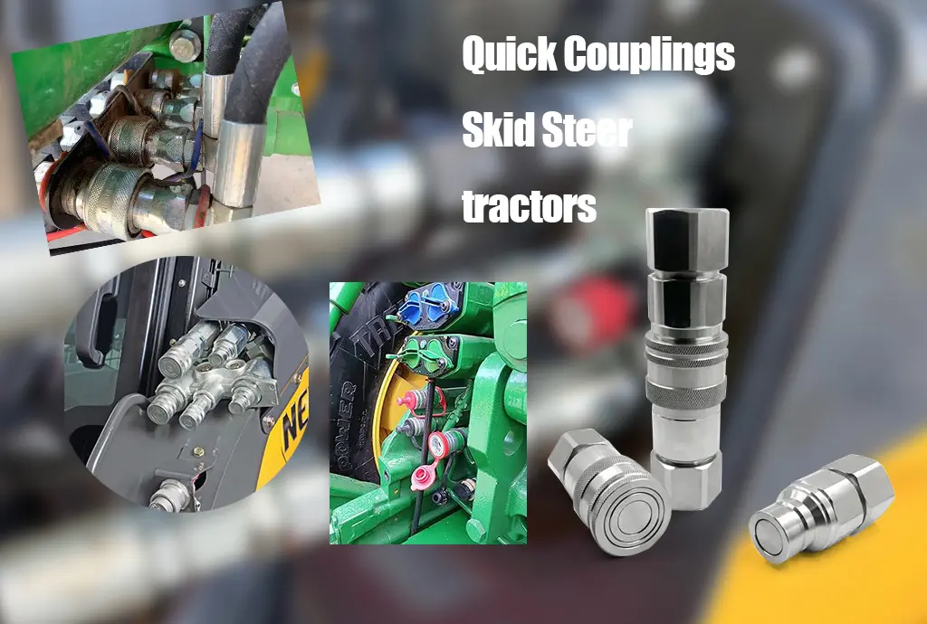 quick couplings for skid steer tractors