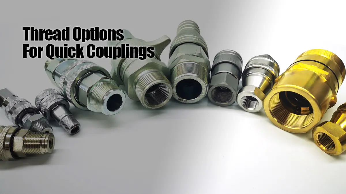 thread options for quick couplings